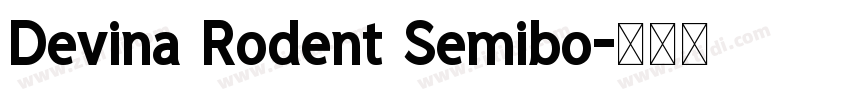 Devina Rodent Semibo字体转换